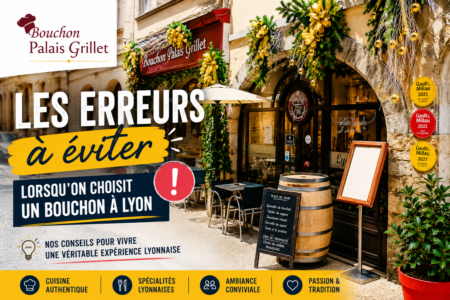 Les erreurs à éviter lorsqu'on choisit un bouchon à Lyon